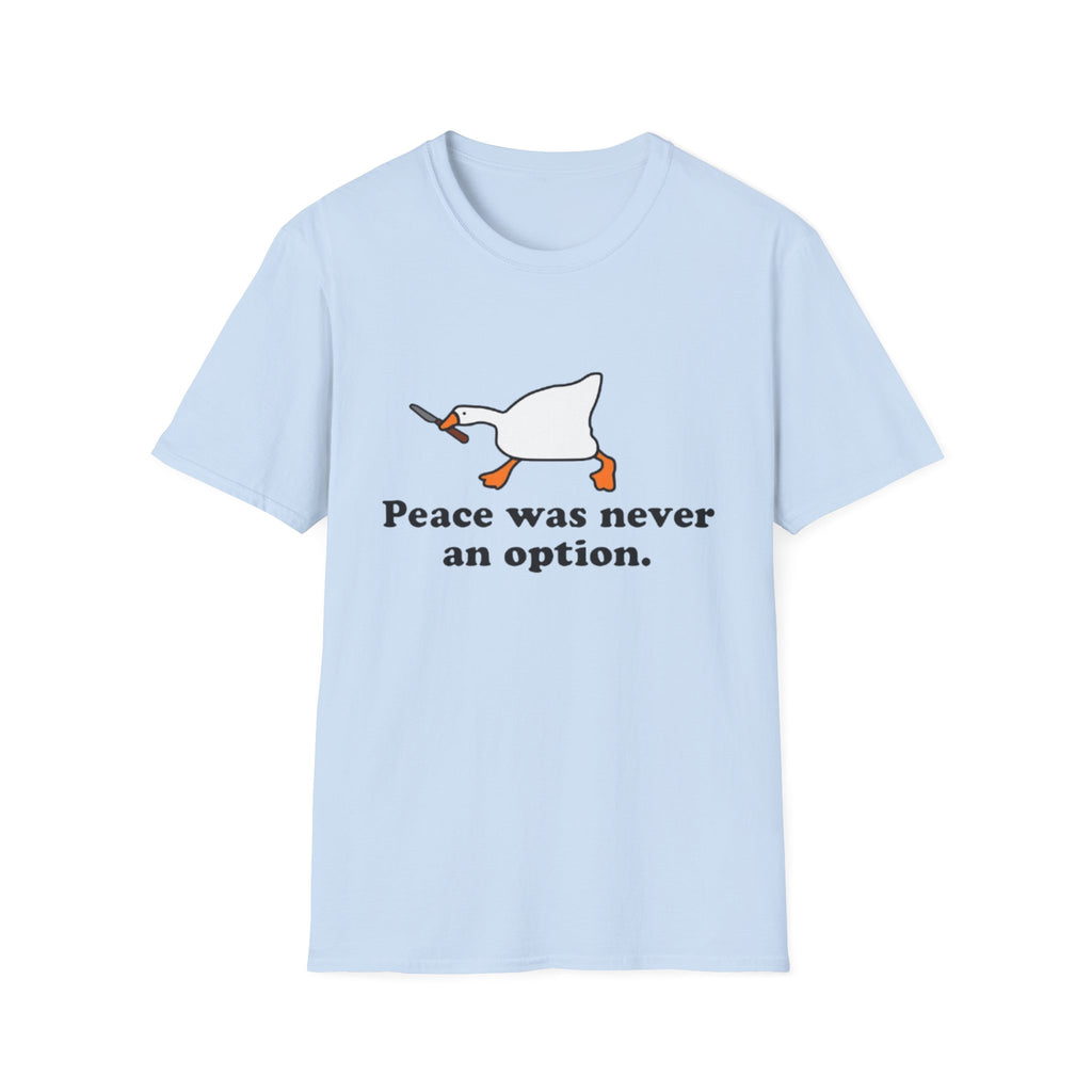 T‑Shirt — "Peace Was Never An Option" Duck Graphic Tee