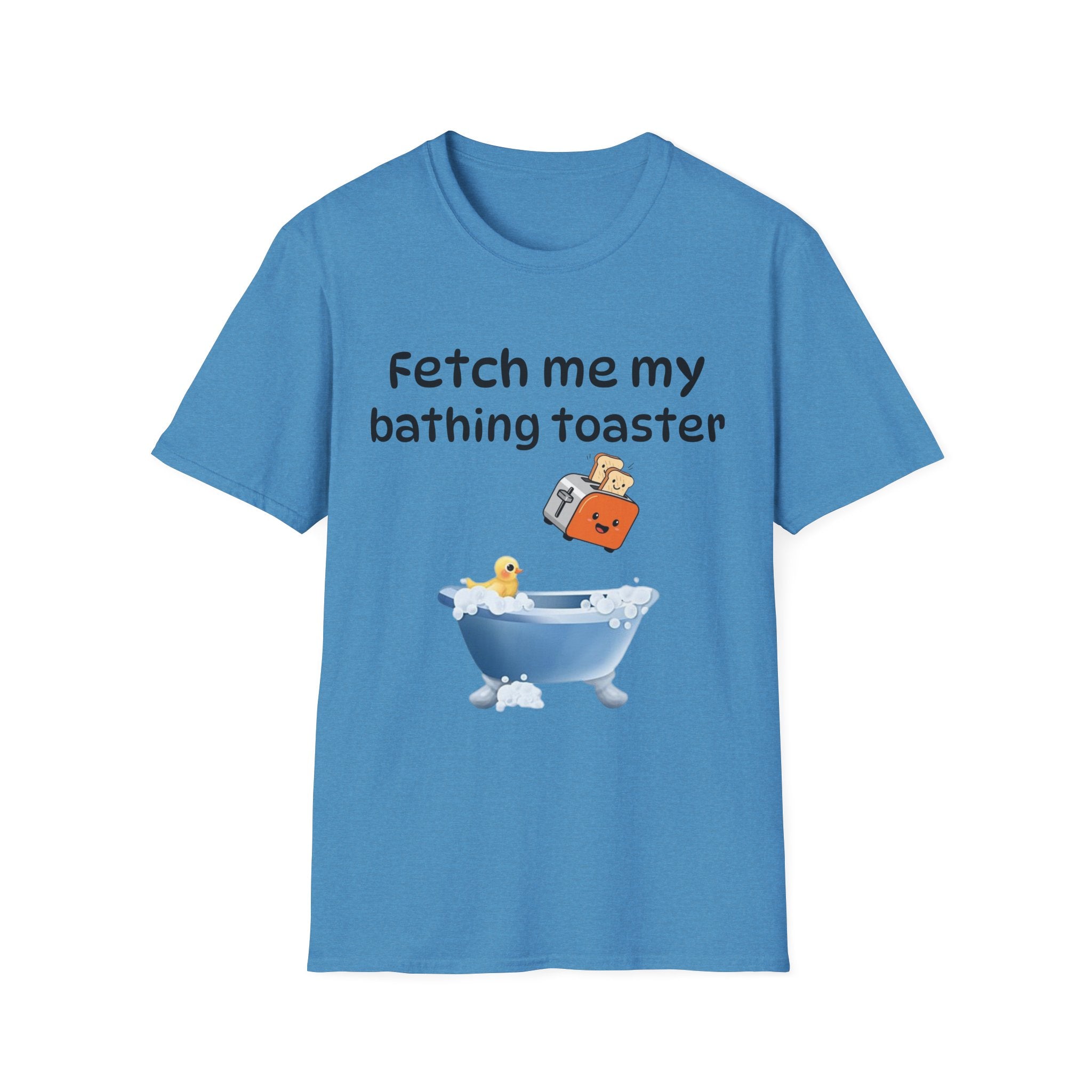 Fetch Me My Bathing Toaster Graphic Tee