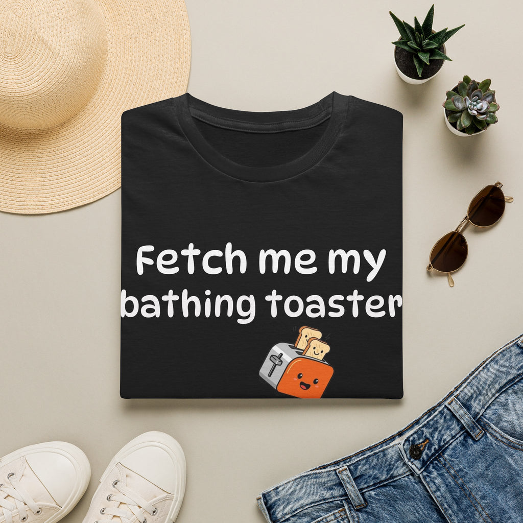 Fetch Me My Bathing Toaster Graphic Tee