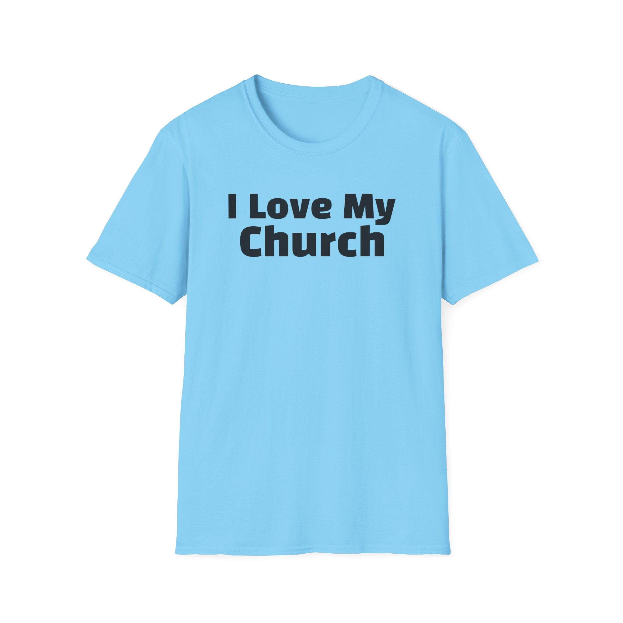 I Love My Church T-Shirt — Christian Faith Tee for Church Events & Fellowship