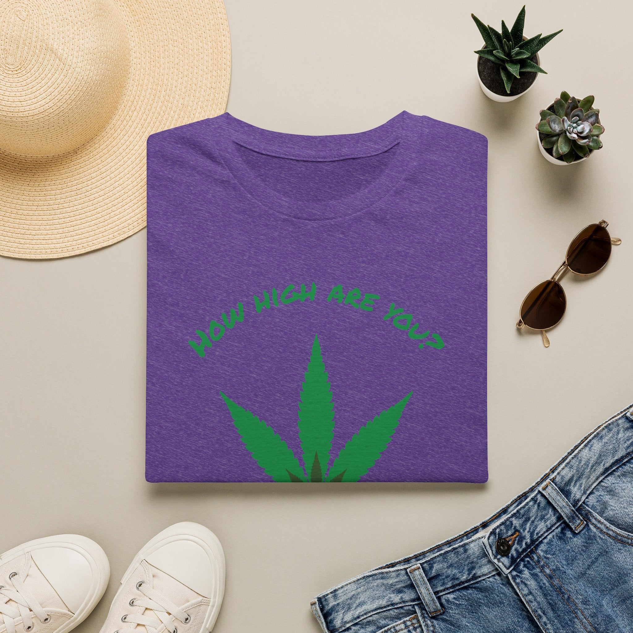 Funny T-Shirt — "How High Are You?" Organic Graphic Tee